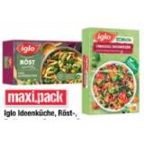 iglo Ideenküche, Röst-, Butter-, Cremegemüse oder Gemüse Reindl versch. Sorten Maximarkt 1 Packung
