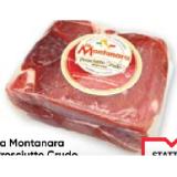 La Montanara Prosciutto Crudo Maximarkt 100 Gramm