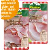 Promotion Bild von Wiesbauer Birkenrauch,- Butter,- Prosecco oder Orig. Wiesbauers Schinken geschnitten Sutterlüty 100 Gramm 1 Packung
