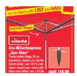 vileda Alu-Wäschespinne „Sun-Rise“ gültig im Maximarkt Linz und Haid 1 Stück