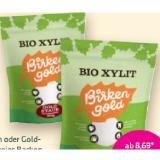 Birkengold Bio-Xylit kristallin oder Goldstaub Denns BioMarkt 1 Packung