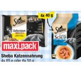 Sheba Katzennahrung versch. Sorten oder Sheba Soup versch. Sorten Maximarkt 1 Packung