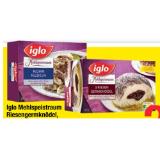 iglo Riesen-Germknödel, Mohn- oder Nussnudeln oder Milchrahmstrudel Maximarkt 1 Packung