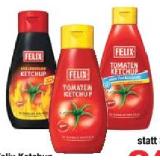 Felix Ketchup versch. Sorten Maximarkt 1 Flasche