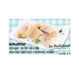 Heilbuttfilet Maximarkt  100 Gramm