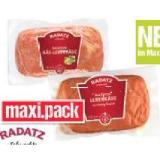 Promotion Bild von Radatz Backofen Leberkäse, Chili Leberkäse oder Backofen Käs-Leberkäse Maximarkt 400 Gramm 1 Stück