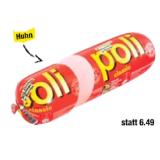 Poli Hühner Extra Maximarkt 500 Gramm 1 Stange