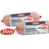 TANN Kalbsleberstreichwurst oder Knoblauchstreichwurst Maximarkt 100 Gramm 1 Stück