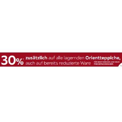 30% zusätzlich auf alle lagernden Orientteppiche, auch auf bereits reduzierte Ware XXXLutz