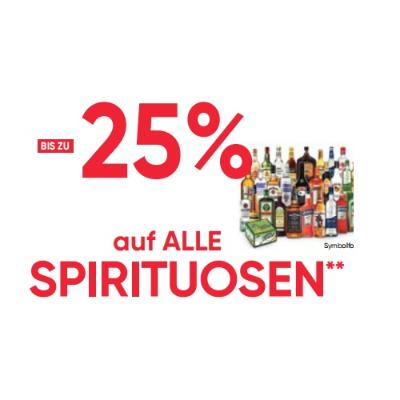 BIS ZU -25% auf ALLE SPIRITUOSEN Maximarkt