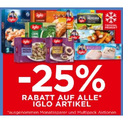 -25% RABATT AUF ALLE IGLO ARTIKEL Unimarkt
