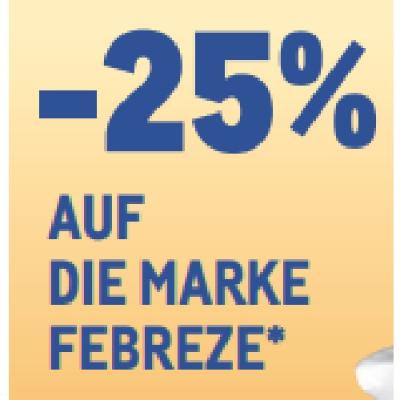 -25% AUF DIE MARKE FEBREZE METRO