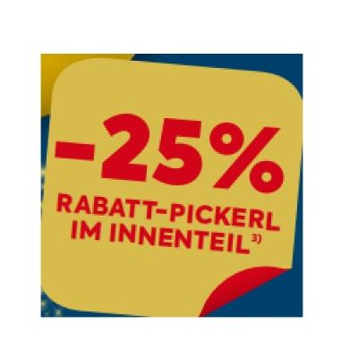 -25% RABATT-PICKERL IM INNENTEIL BILLA