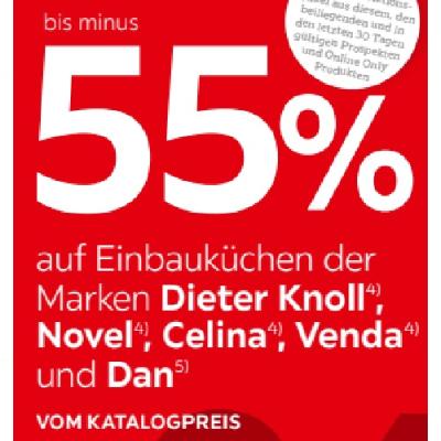 Promotion Bild von bis minus 55% auf Einbauküchen der Marken Dieter Knoll, Novel, Celina, Venda und Dan VOM KATALOGPREIS XXXLutz