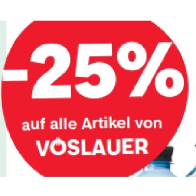 -25% auf alle Artikel von VÖSLAUER MPREIS