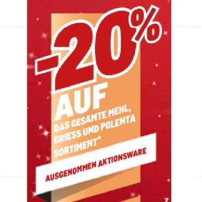 Promotion Bild von -20% AUF DAS GESAMTE MEHL, GRIESS UND POLENTA SORTIMENT AUSGENOMMEN AKTIONSWARE METRO