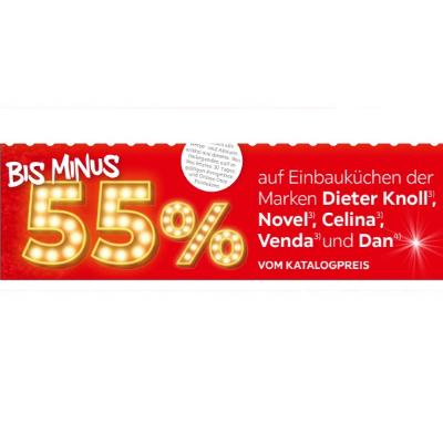 Promotion Bild von bis minus 55% auf Einbauküchen der Marken Dieter Knoll, Novel, Celina, Venda und Dan VOM KATALOGPREIS XXXLutz