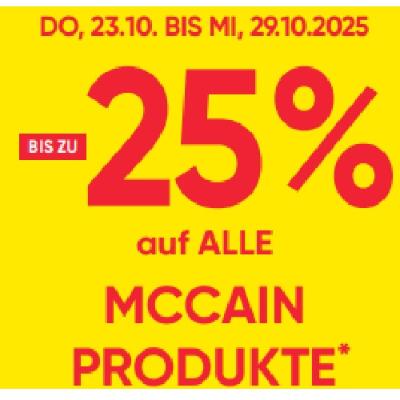 BIS ZU -25% auf ALLE MCCAIN PRODUKTE Maximarkt