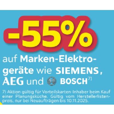 -55% auf Marken-Elektrogeräte wie SIEMENS, AEG und BOSCH Möbelix