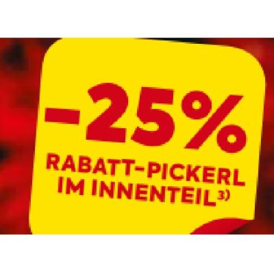 -25% RABATT-PICKERL IM INNENTEIL BILLA