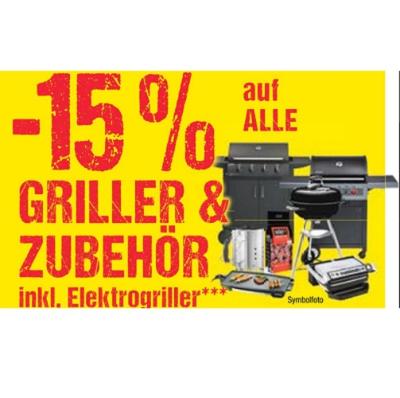 Promotion Bild von -15% auf ALLE GRILLER & ZUBEHÖR inkl. Elektrogriller Maximarkt