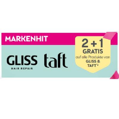 Markenhit: 2+1 GRATIS auf alle Produkte von GLISS & TAFT BIPA