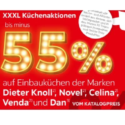 Promotion Bild von bis minus 55% auf Einbauküchen der Marken Dieter Knoll, Novel, Celina, Venda und Dan VOM KATALOGPREIS XXXLutz