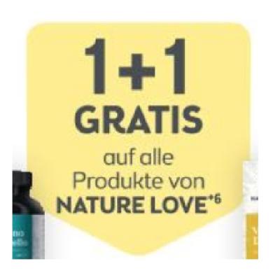 Promotion Bild von 1+1 GRATIS auf alle Produkte von NATURE LOVE BIPA