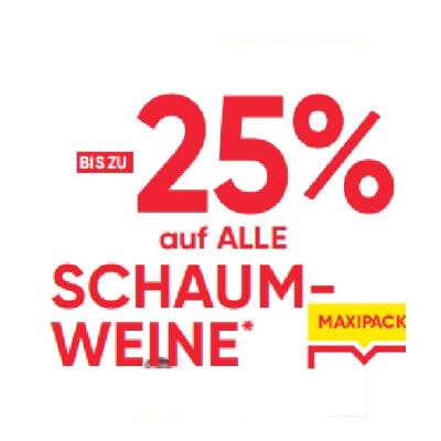 BIS ZU -25% auf ALLE SCHAUMWEINE Maximarkt