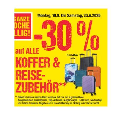 -30% auf ALLE KOFFER & REISE-ZUBEHÖR Maximarkt