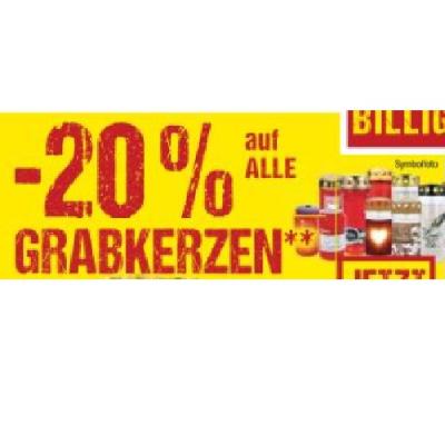 Promotion Bild von -20% auf ALLE GRABKERZEN Maximarkt