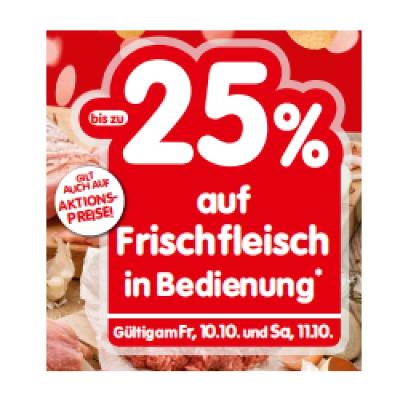 bis zu -25% auf Frischfleisch in Bedienung INTERSPAR