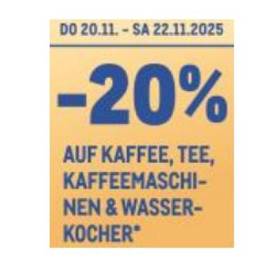 -20% AUF KAFFEE, TEE, KAFFEEMASCHINEN & WASSERKOCHER METRO