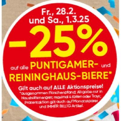 -25% auf alle PUNTIGAMER- und REININGHAUS-BIERE SPAR