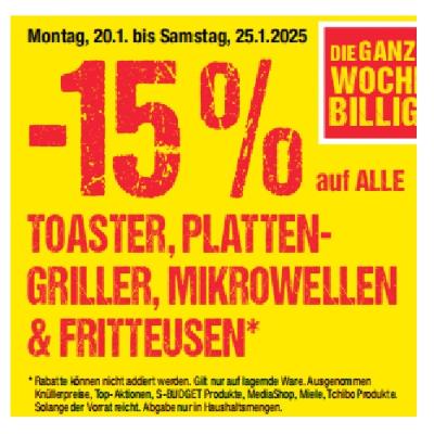 Promotion Bild von -15% auf ALLE TOASTER, PLATTEN GRILLER, MIKROWELLEN & FRITTEUSEN Maximarkt