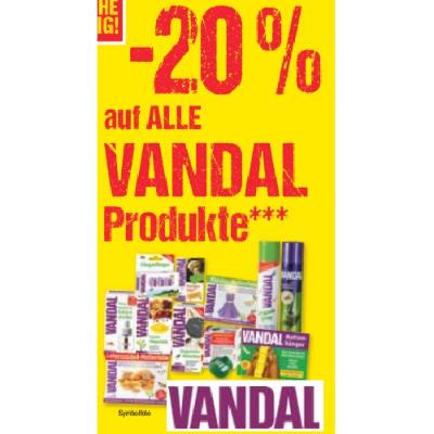Promotion Bild von -20% auf ALLE VANDAL Produkte Maximarkt
