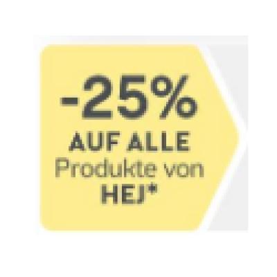 -25% AUF ALLE Produkte von HEJ BIPA