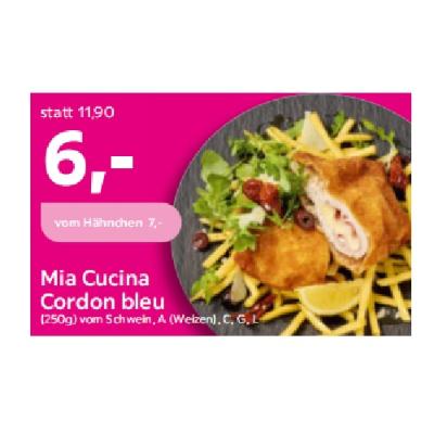 Mia Cucina Cordon bleu Je 6€ mömax