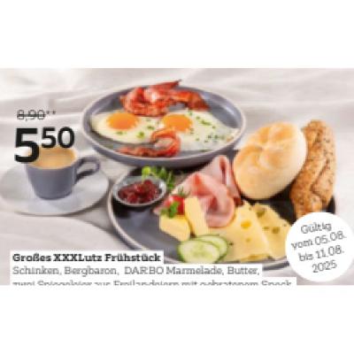 Großes XXXLutz Frühstück je 5.50€ XXXLutz
