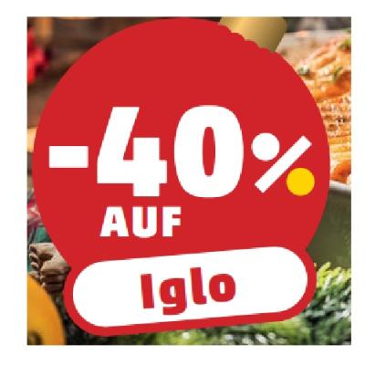 -40% AUF Iglo Penny