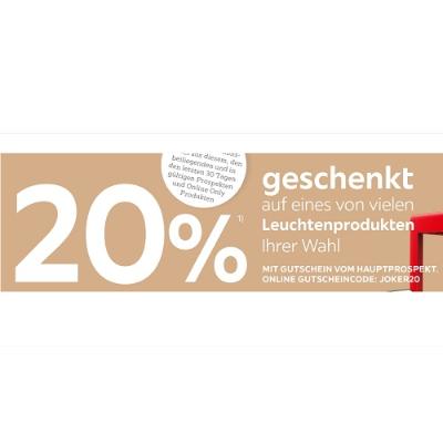 20% geschenkt auf eines von vielen Leuchtenprodukten Ihrer Wahl XXXLutz