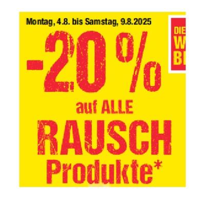 Promotion Bild von -20% auf ALLE RAUSCH Produkte Maximarkt