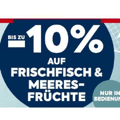BIS ZU -10% AUF FRISCHFISCH & MEERESFRÜCHTE BILLA PLUS
