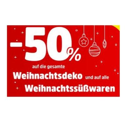 Promotion Bild von -50% auf die gesamte Weihnachtsdeko und auf alle Weihnachtssüßwaren Thomas Philipps