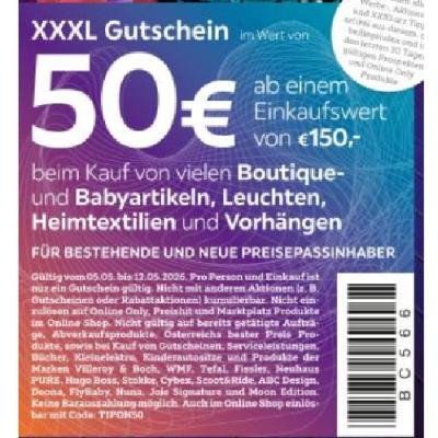 XXXL Gutschein im Wert von 50€ ab einem Einkaufswert von €150,- beim Kauf von vielen Boutique- und Babyartikeln, und Leuchten, Heimtextilien und Vorhängen XXXLutz
