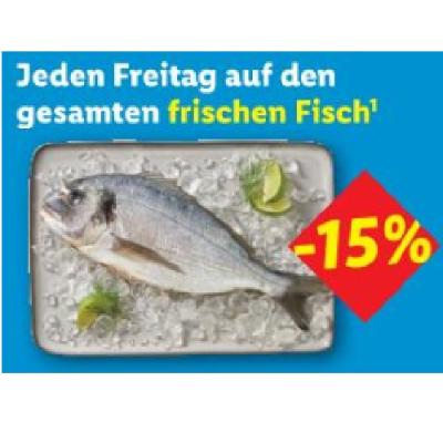 Jeden Freitag auf den gesamten frischen Fisch -15% Lidl