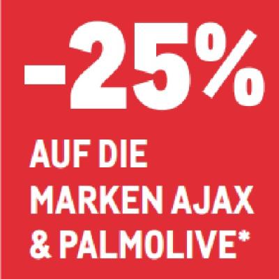 -25% AUF DIE MARKEN AJAX & PALMOLIVE METRO