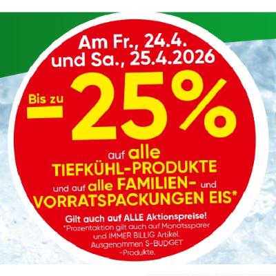 Bis zu -25% auf alle TIEFKÜHL-PRODUKTE und aufalle FAMILIEN- und VORRATSPACKUNGEN EIS EUROSPAR
