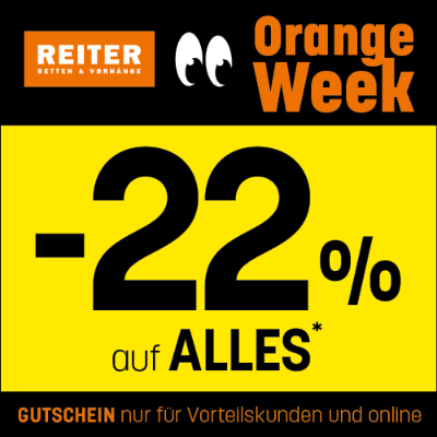 Promotion Bild von -22% Orange Week bei Betten Reiter: exklusiv für Vorteilskunden