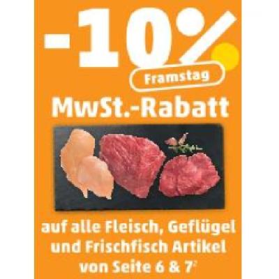 -10% MwSt. -Rabatt auf alle Fleisch, Geflügel und Frischfisch Artikel von Seite 6 & 7 Penny